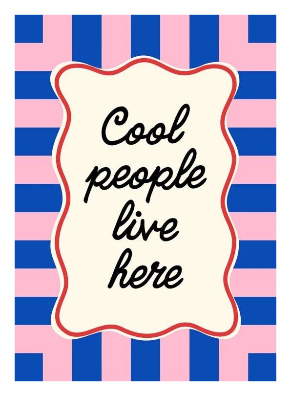 Cool People Live Here Plakat (30x40 cm)- Plakaty typograficzne