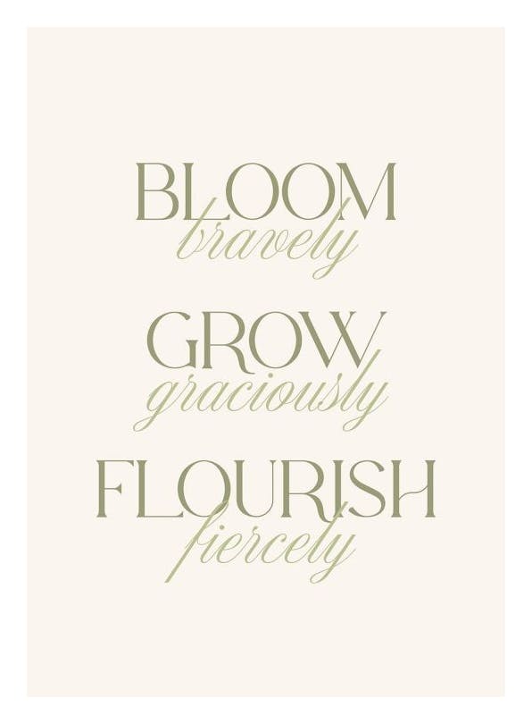 Bloom Bravely Poster (30x40 cm) -  Motivationsbilder