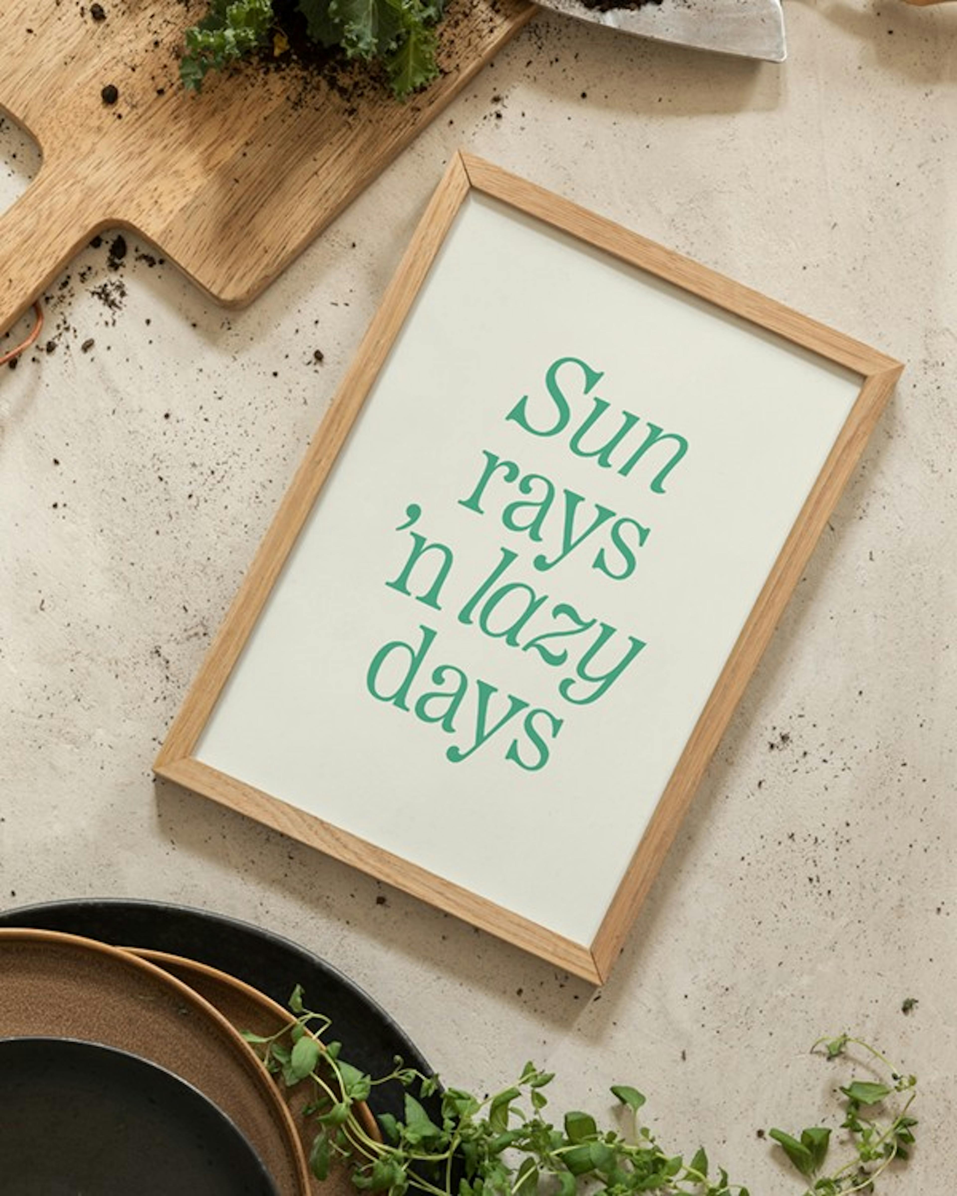 Sun Rays 'n Lazy Days Poster