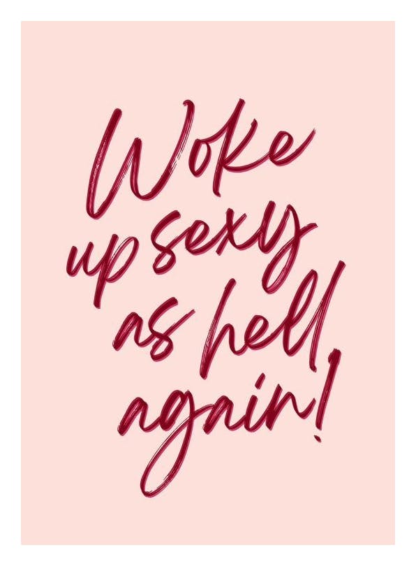 Prints - Sexy as Hell Again Print (21x30 cm) - Text posters
