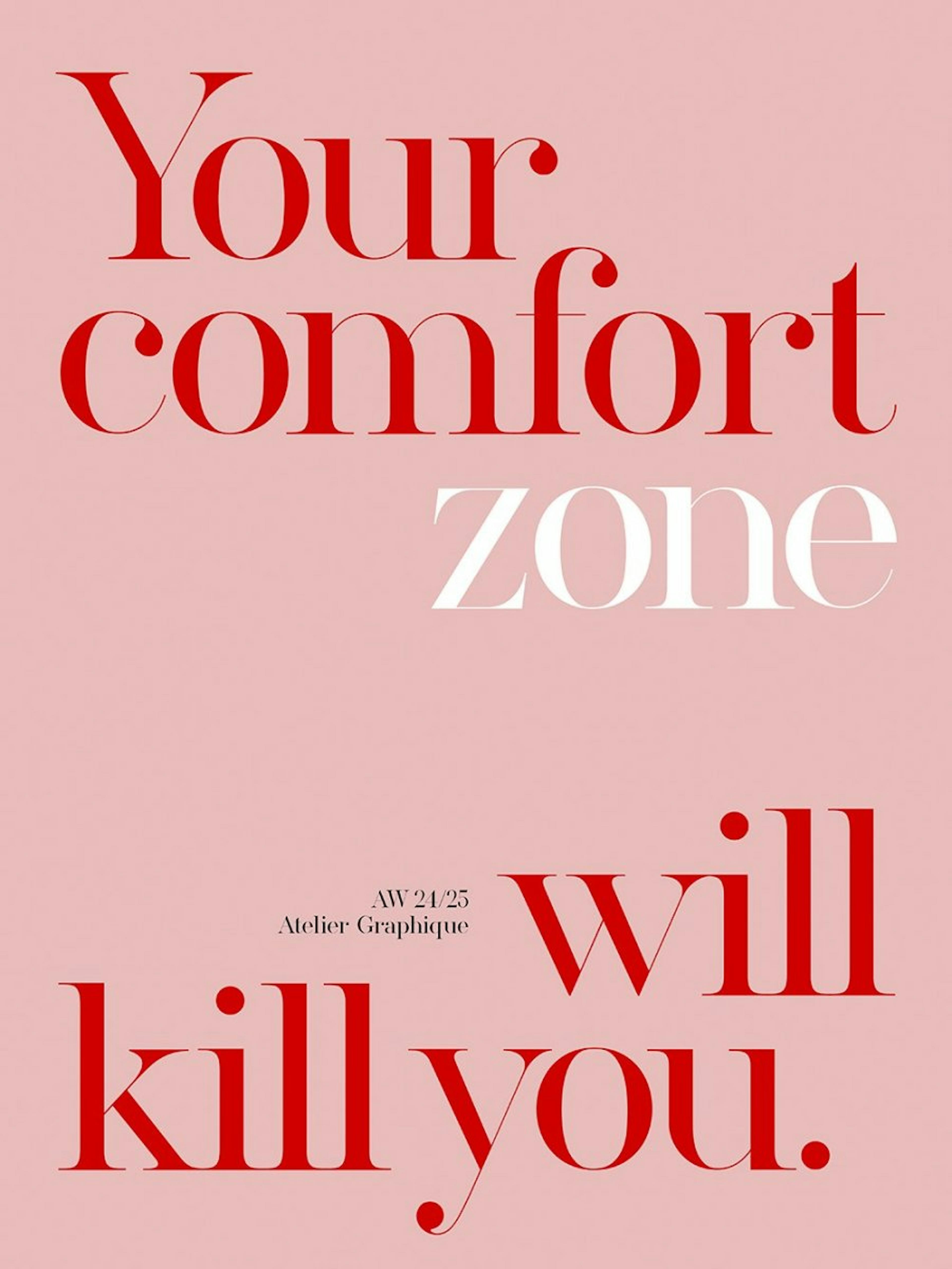 Your Comfort Zone Print 0