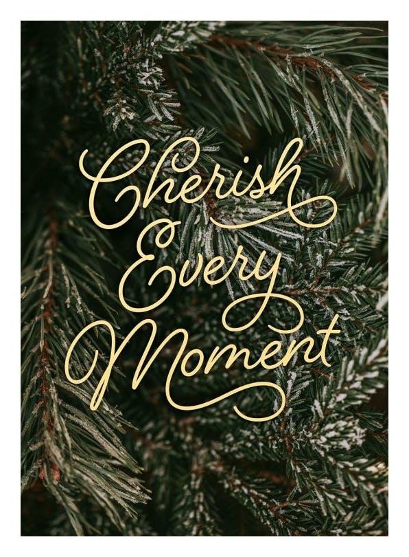 Cherish Every Moment Poster (30x40 cm) - Kerstposters