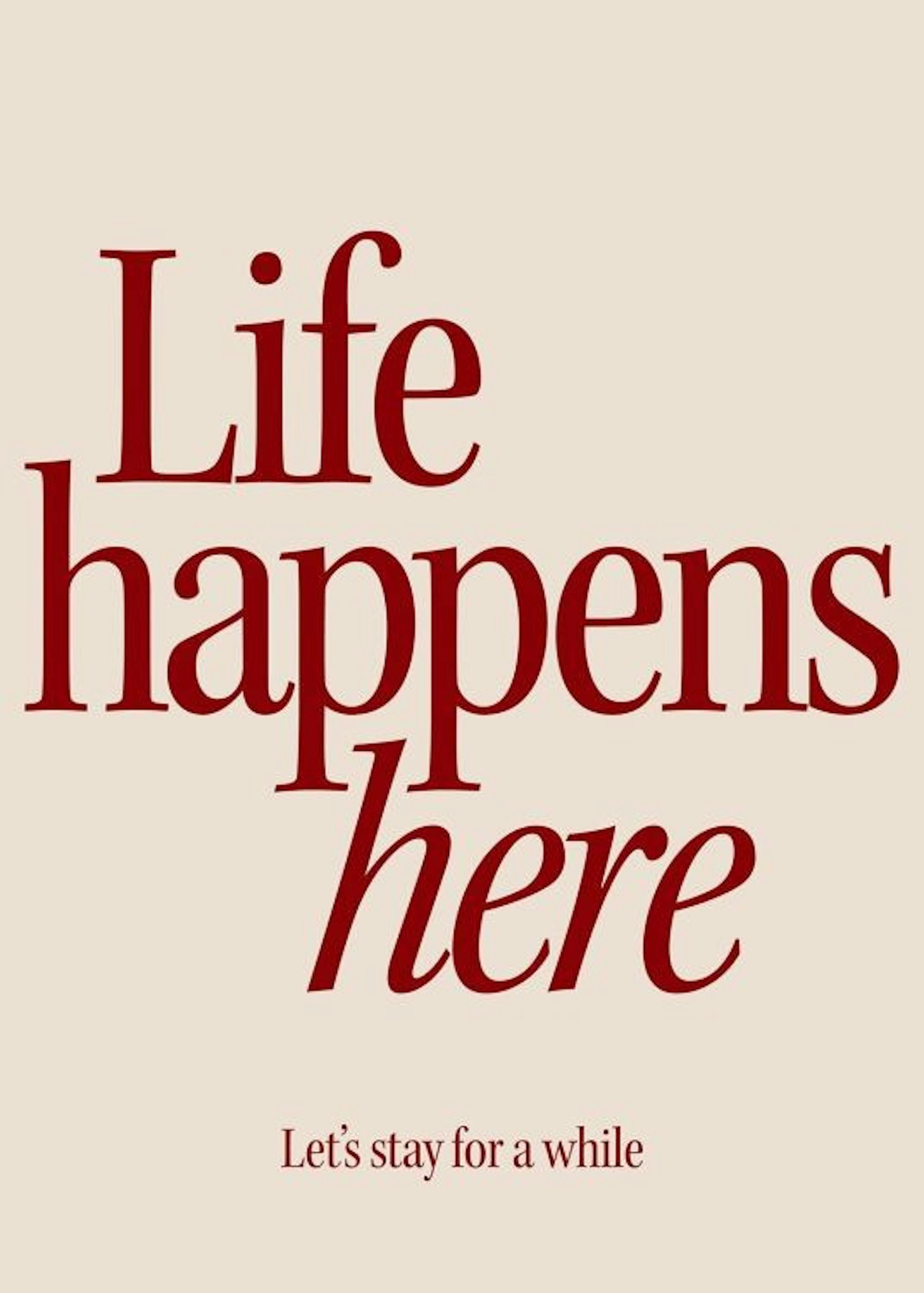 Life Happens Here Poster 0