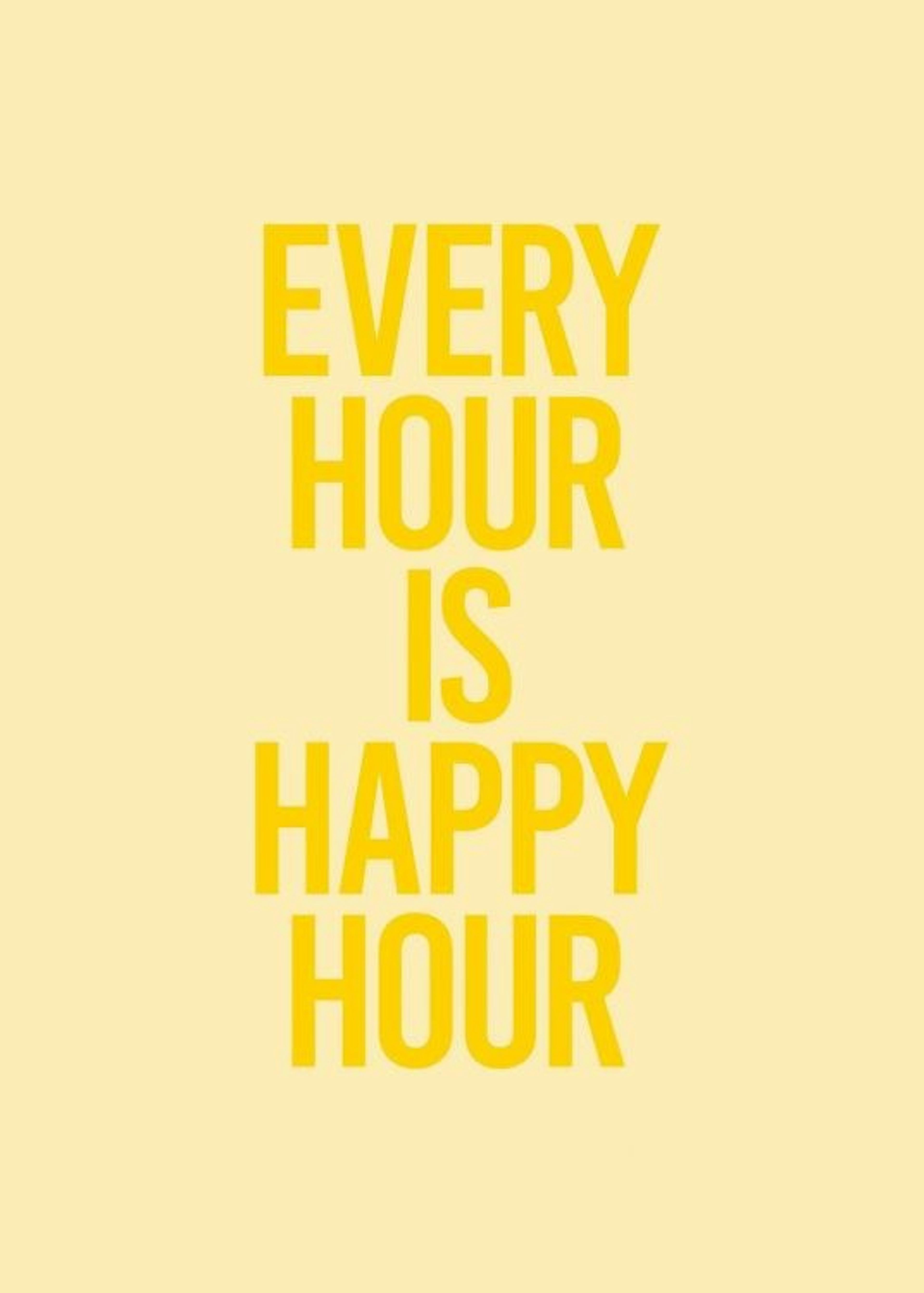 Every Hour Is Happy Hour Poster 0