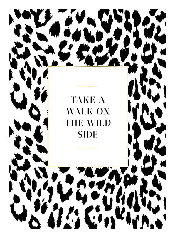 Prints - On The Wild Side Print (21x30 cm) - Text posters