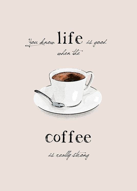 Affisch i rosa med kaffekopp och text strong coffee