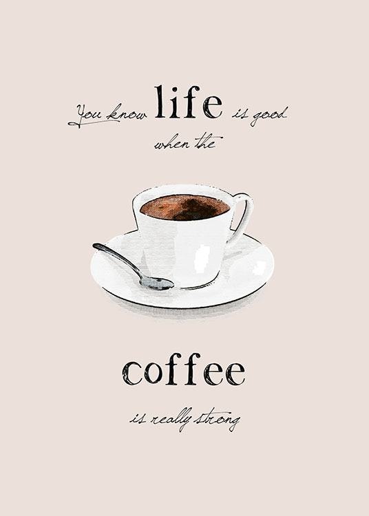 Poster i rosa med kaffekopp og tekst strong coffee