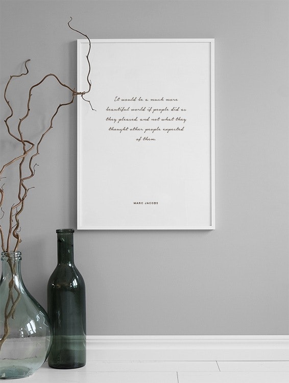 Plakat med citat af Marc Jacobs, modeplakater til boligindretning