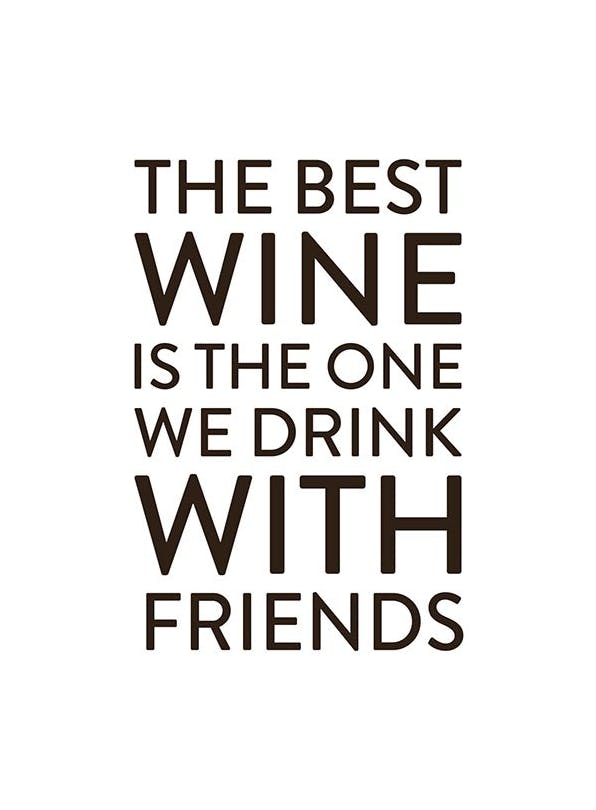 The Best Wine, Affiche (21x30 cm) - Affiches typographiques et citations