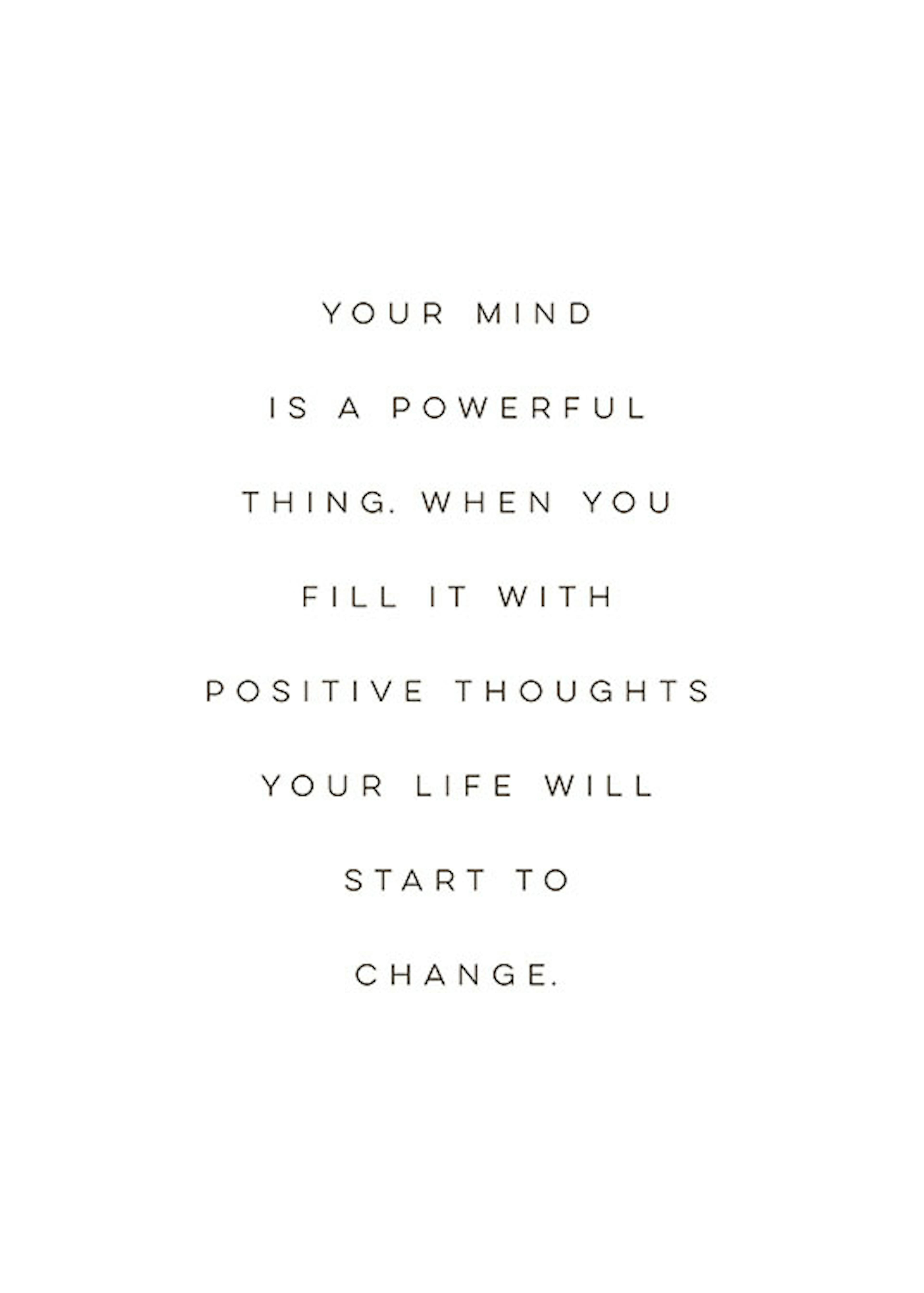 Your mind is a powerful thing plakat.