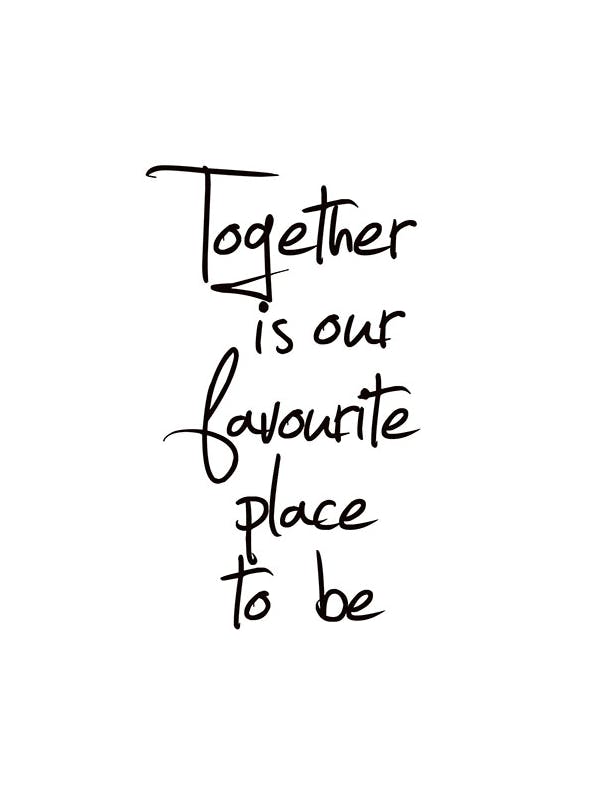 Together Is Our Favourite Place Poster (50x70 cm)