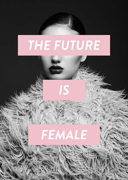 Future Is Female Poster 0
