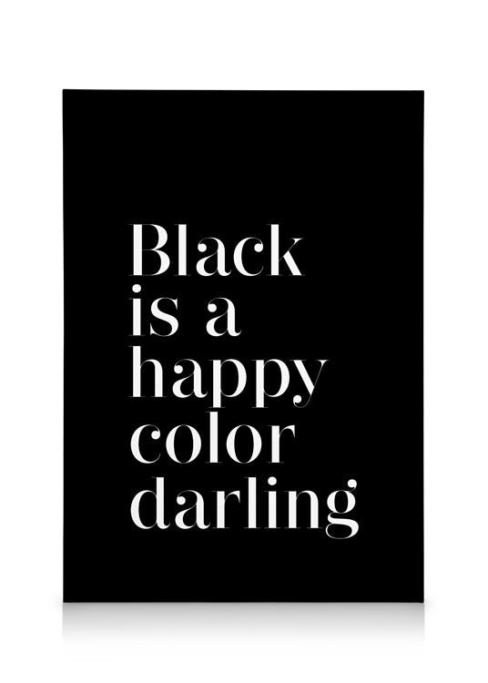 Canvas Prints Black is a Happy Color Canvas print (50x70 cm - Oak Frame)