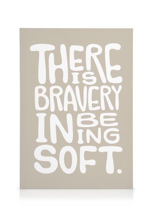 Obrazy na płótnie Bravery in Being Soft Obraz na płótnie (30x40 cm - Czarna ramka)