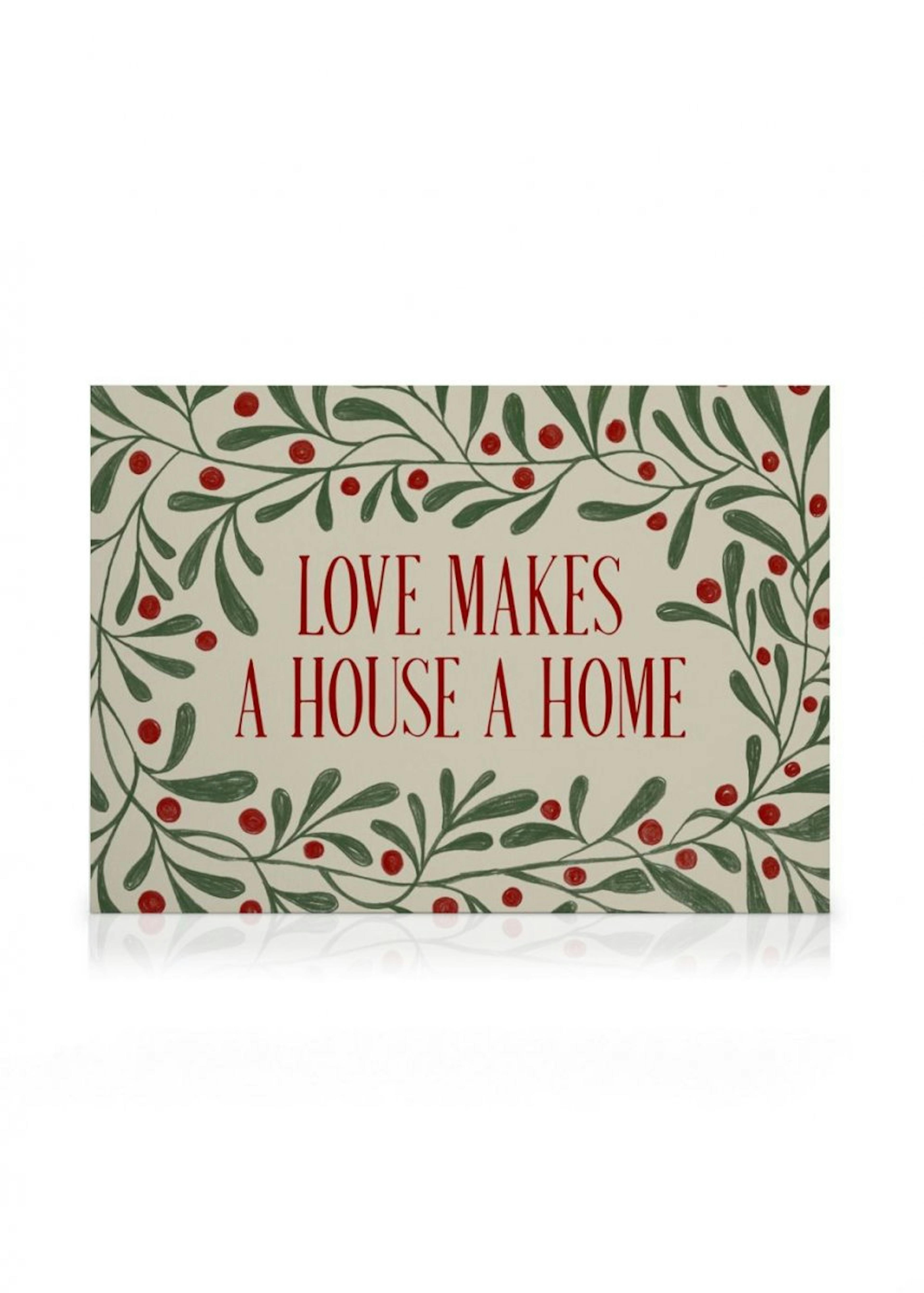 Love Makes a House a Home Canvas print 0