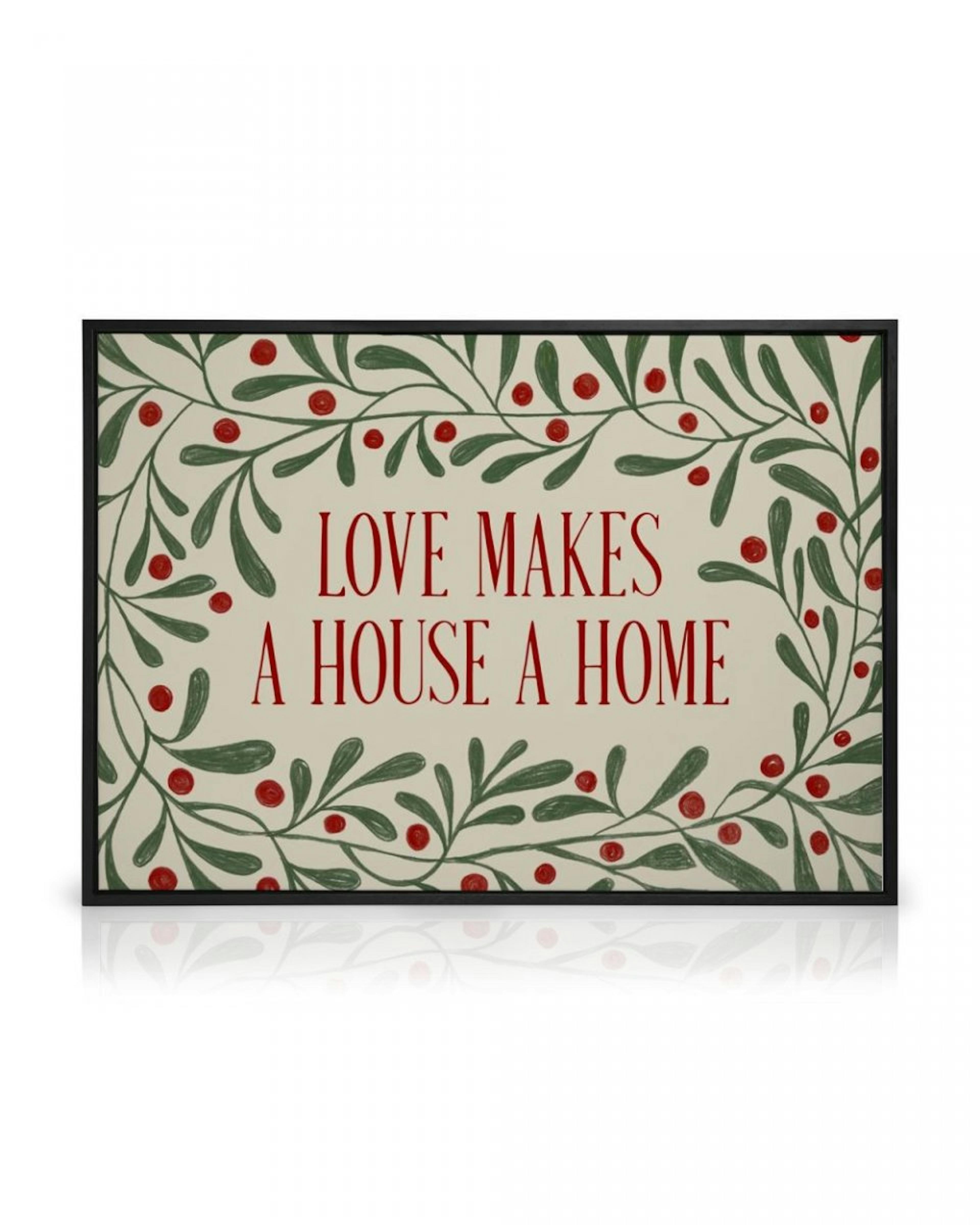 Love Makes a House a Home Toile