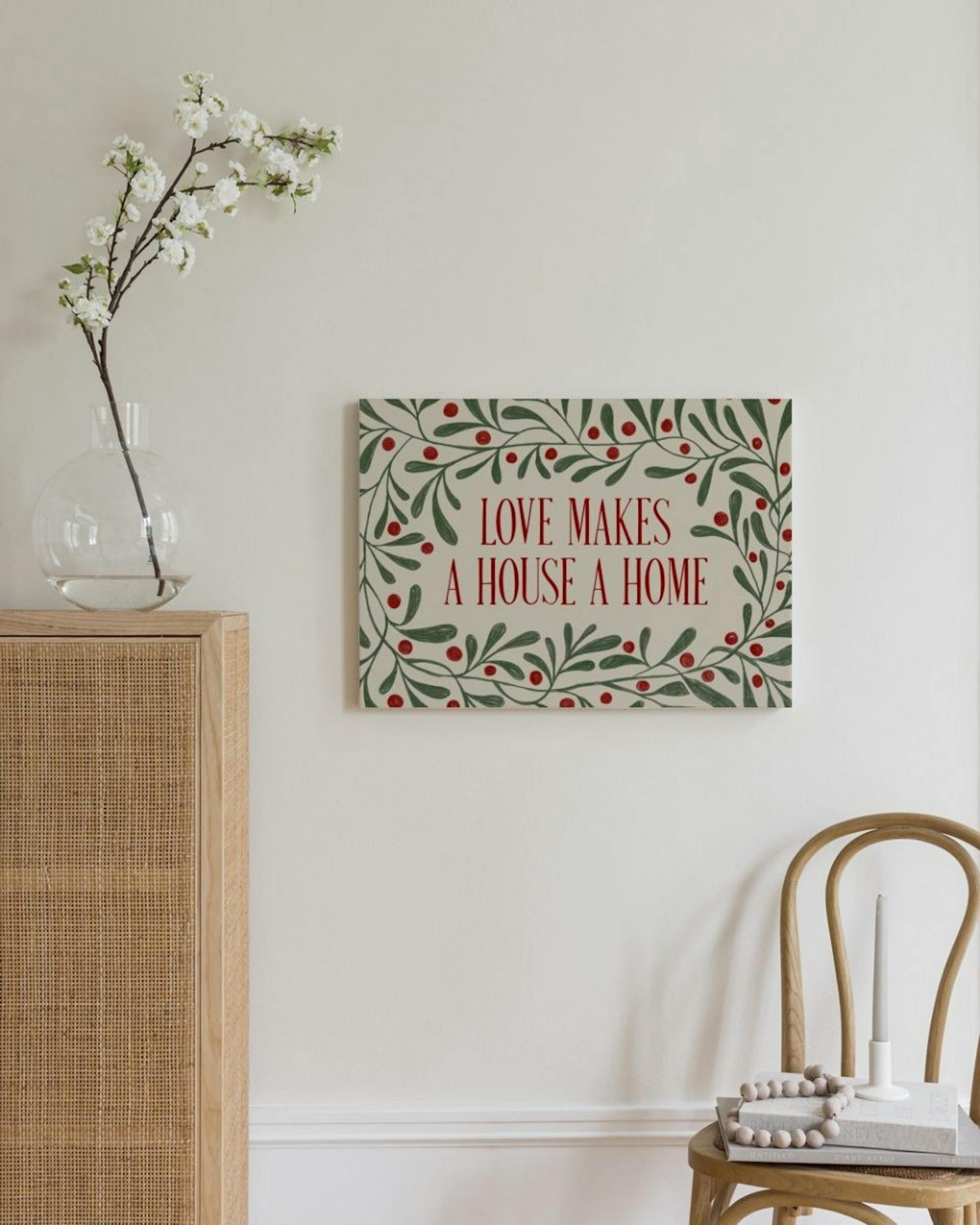 Love Makes a House a Home Toile