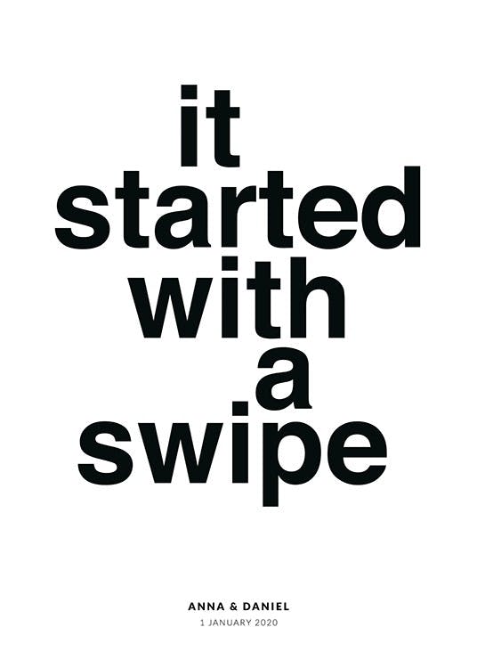 It Started With A Swipe Personal Affiche 0