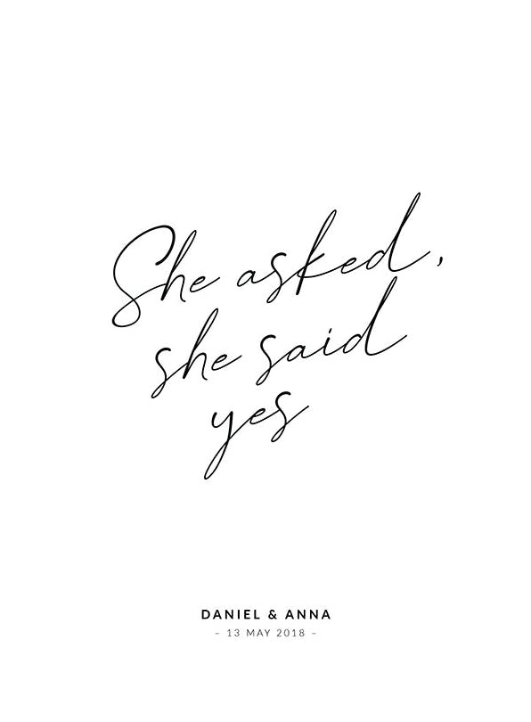 She Asked, She Said Yes Personal Affiche (30x40 cm) - Affiches personnalisées