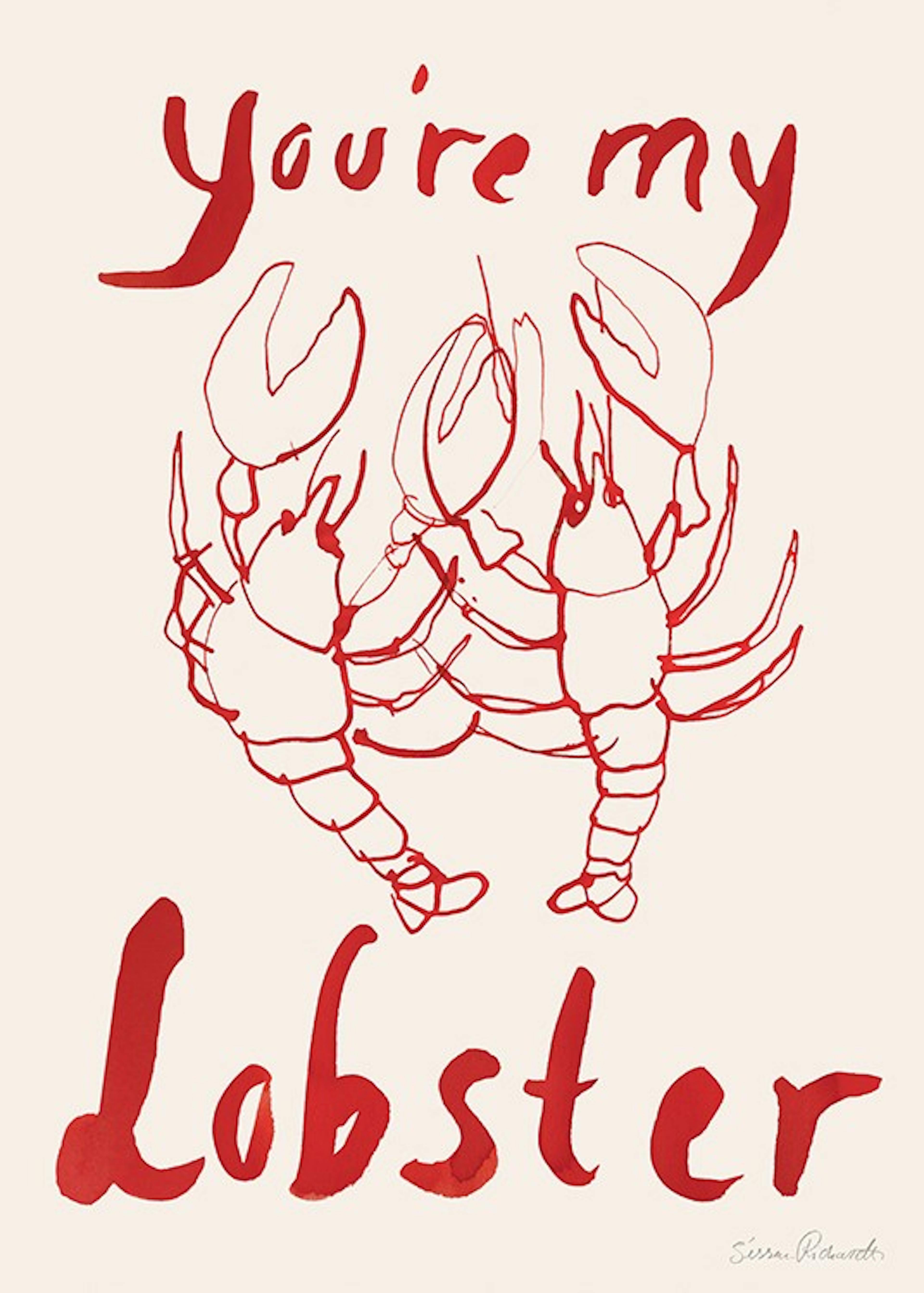 Sissan Richardt - You're My Lobster Poster