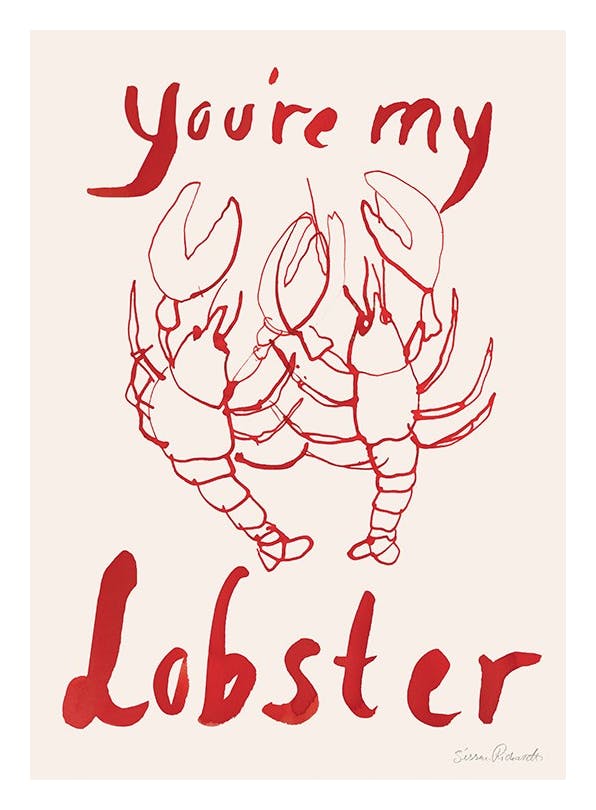 Sissan Richardt - You're My Lobster Plakat (50x70 cm)- Sissan Richardt