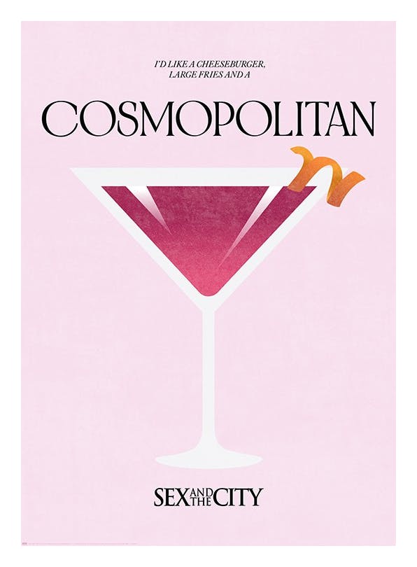 Sex and the Cityâ¢ - Cosmopolitan Poster (50x70 cm)